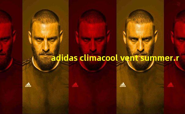 adidas climacool vent summer.rdy black/white 黑白
